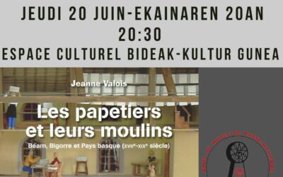Conférence de Jeanne Valois « Un moulin à papier à proximité de Saint-Palais : Gestas » le jeudi 20 juin 2024 à 20h 30 à l’Espace culturel Bideak